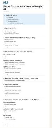 Standard check-in agenda: recap, review, discussion, synthesis, decisions.